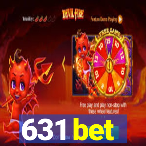 631 bet